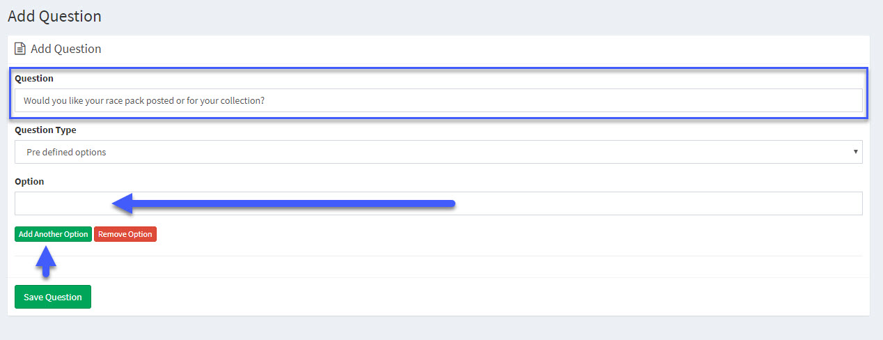 How to Add Custom Questions to your Entry Form