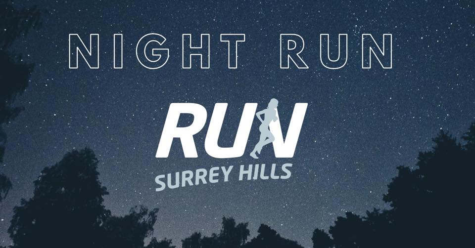 Run Surrey Hills: Night Runs